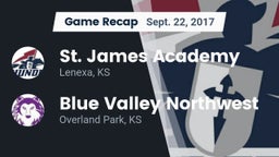 Recap: St. James Academy  vs. Blue Valley Northwest  2017