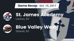 Recap: St. James Academy  vs. Blue Valley West  2017