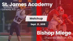 Matchup: St. James Academy vs. Bishop Miege  2018