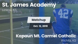 Matchup: St. James Academy vs. Kapaun Mt. Carmel Catholic  2018