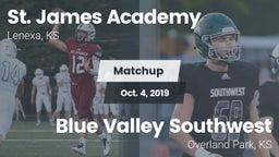 Matchup: St. James Academy vs. Blue Valley Southwest  2019