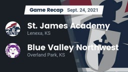 Recap: St. James Academy  vs. Blue Valley Northwest  2021