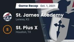 Recap: St. James Academy  vs. St. Pius X  2021