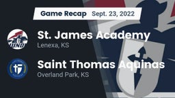Recap: St. James Academy  vs. Saint Thomas Aquinas  2022