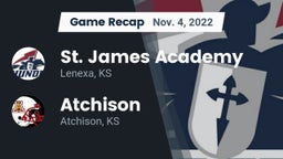 Recap: St. James Academy  vs. Atchison  2022
