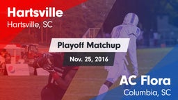 Matchup: Hartsville vs. AC Flora  2016