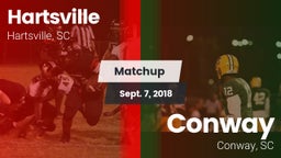 Matchup: Hartsville vs. Conway  2018