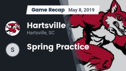 Recap: Hartsville  vs. Spring Practice 2019