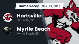Recap: Hartsville  vs. Myrtle Beach  2019