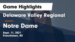 Delaware Valley Regional  vs Notre Dame  Game Highlights - Sept. 11, 2021