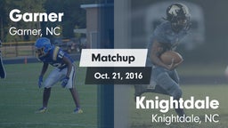 Matchup: Garner vs. Knightdale  2016
