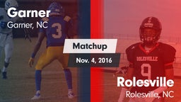 Matchup: Garner vs. Rolesville  2016