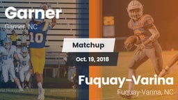 Matchup: Garner vs. Fuquay-Varina  2018