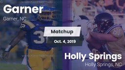 Matchup: Garner vs. Holly Springs  2019