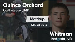 Matchup: Quince Orchard vs. Whitman  2016
