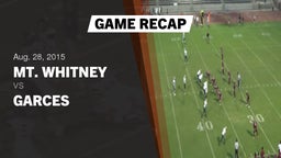 Recap: Mt. Whitney  vs. Garces  2015