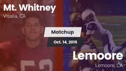 Matchup: Mt. Whitney vs. Lemoore  2016