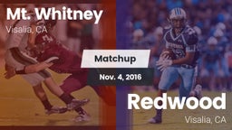 Matchup: Mt. Whitney vs. Redwood  2016