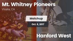 Matchup: Mt. Whitney High vs. Hanford West  2017