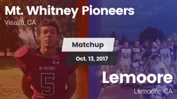 Matchup: Mt. Whitney High vs. Lemoore 2017