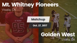 Matchup: Mt. Whitney High vs. Golden West  2017