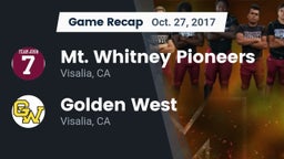 Recap: Mt. Whitney  Pioneers vs. Golden West  2017