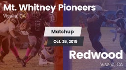 Matchup: Mt. Whitney High vs. Redwood  2018