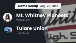 Recap: Mt. Whitney  Pioneers vs. Tulare Union  2019