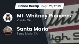 Recap: Mt. Whitney  Pioneers vs. Santa Maria  2019