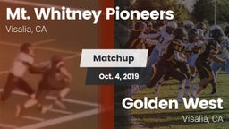 Matchup: Mt. Whitney High vs. Golden West  2019