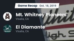 Recap: Mt. Whitney  Pioneers vs. El Diamante  2019