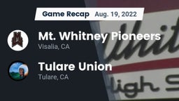 Recap: Mt. Whitney  Pioneers vs. Tulare Union  2022