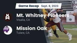 Recap: Mt. Whitney  Pioneers vs. Mission Oak  2023