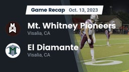 Recap: Mt. Whitney  Pioneers vs. El Diamante  2023