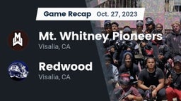 Recap: Mt. Whitney  Pioneers vs. Redwood  2023