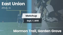 Matchup: East Union vs. Mormon Trail, Garden Grove 2018