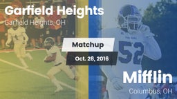 Matchup: Garfield Heights vs. Mifflin  2016