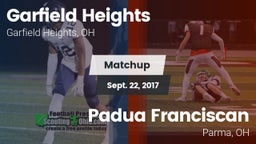 Matchup: Garfield Heights vs. Padua Franciscan  2017