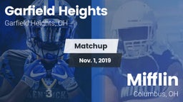 Matchup: Garfield Heights vs. Mifflin  2019