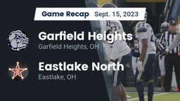 Recap: Garfield Heights  vs. Eastlake North  2023
