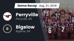 Recap: Perryville  vs. Bigelow  2018