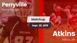 Matchup: Perryville vs. Atkins  2018