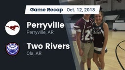 Recap: Perryville  vs. Two Rivers  2018