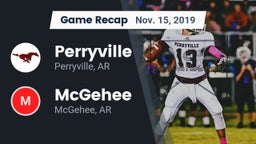 Recap: Perryville  vs. McGehee  2019