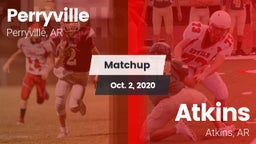 Matchup: Perryville vs. Atkins  2020