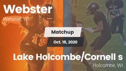 Matchup: Webster vs. Lake Holcombe/Cornell s 2020