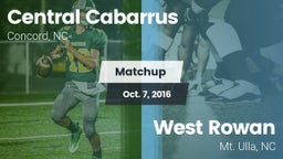 Matchup: Central Cabarrus vs. West Rowan  2016