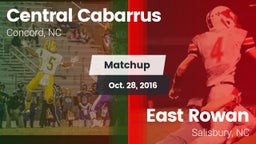 Matchup: Central Cabarrus vs. East Rowan  2016
