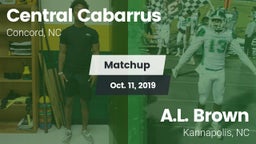Matchup: Central Cabarrus vs. A.L. Brown  2019