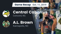 Recap: Central Cabarrus  vs. A.L. Brown  2019